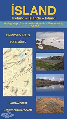 Uwe Grunewald - Atlas de Randonnée - Islande - Landmannalaugar, Laugavegur, Þórsmörk, Fimmvörduháls 