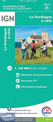 I.G.N - Carte - Découverte à vélo ref.VEL13 - La Dordogne à Vélo
