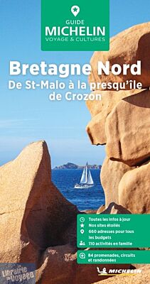 Michelin - Guide Vert - Bretagne nord (de Rennes à la Presqu'île de Crozon)