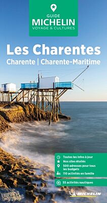 Michelin - Guide Vert - Les Charentes (Charente, Charente-Maritime)