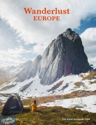 Editions Gestalten - Beau livre en anglais - Wanderlust Europe (The great european hike)