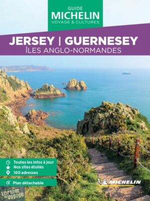 Michelin - Guide Vert - Week & Go - Îles anglo-normandes (Jersey, Guernesey...)