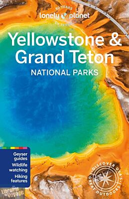 Lonely Planet - Guide (en anglais) - Yellowstone & Grand Teton national parks